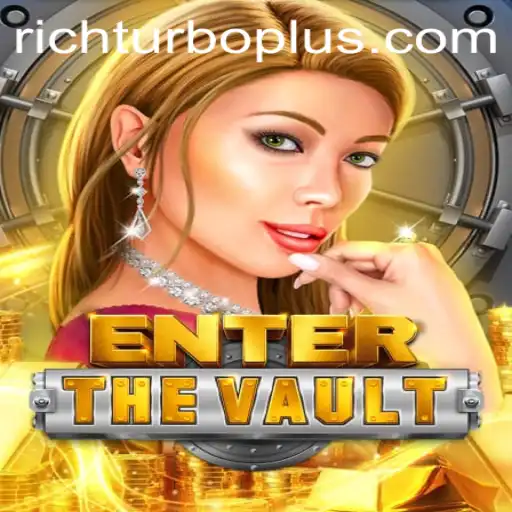 EntertheVault: Dive into the Thrilling World of Rich Turbo Casino
