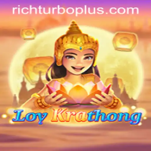 LoyKrathong: Dive Into the Exciting World of Rich Turbo Casino Gaming