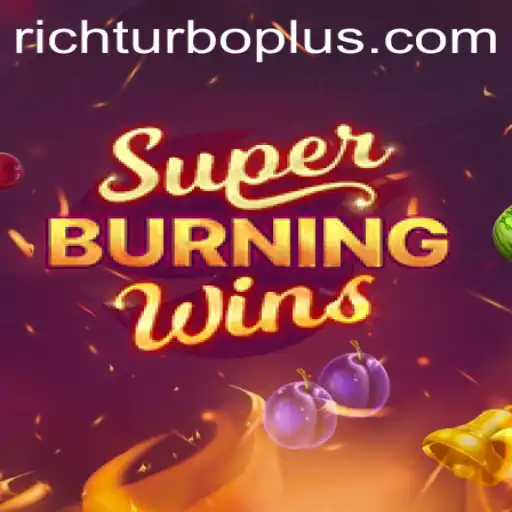 Exploring SuperBurningWins: The Thrill of Rich Turbo Casino